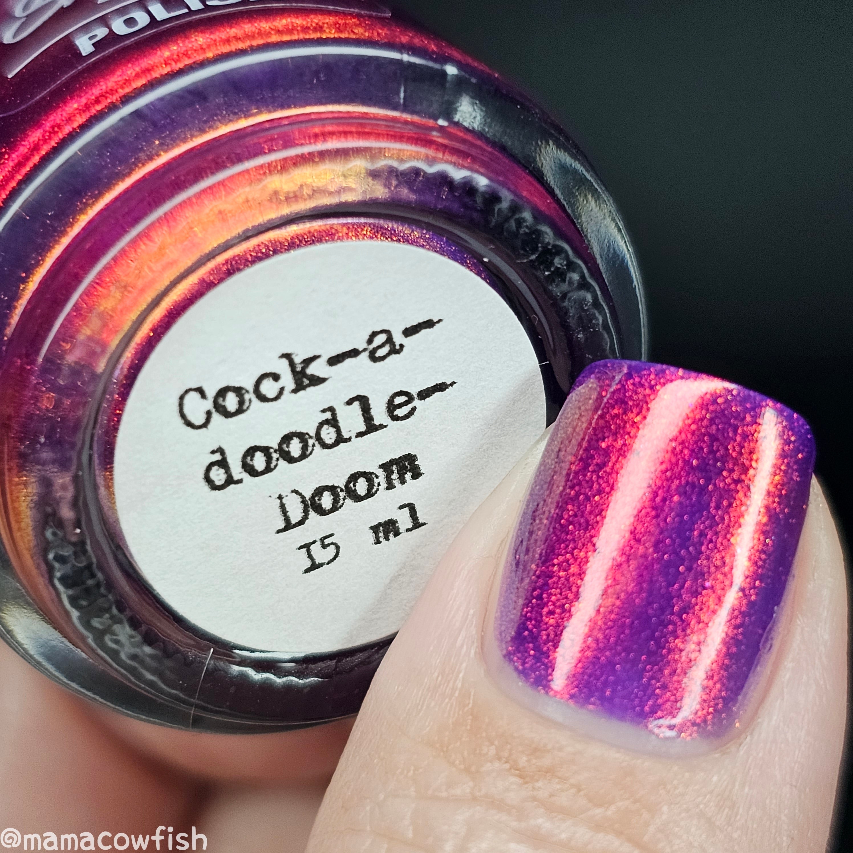 Sassy Sauce Polish | Cock a doodle Doom