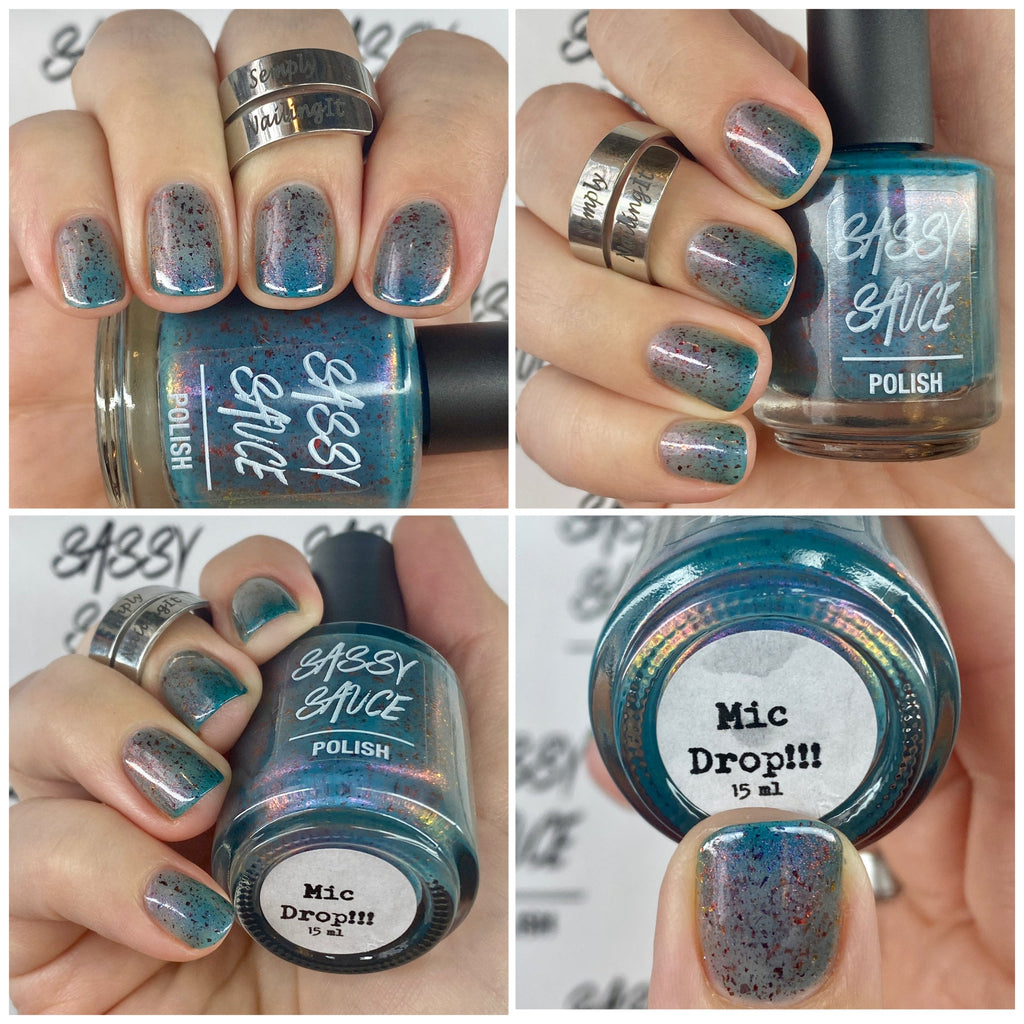 Sassy Sauce Polish | Mic Drop!!!