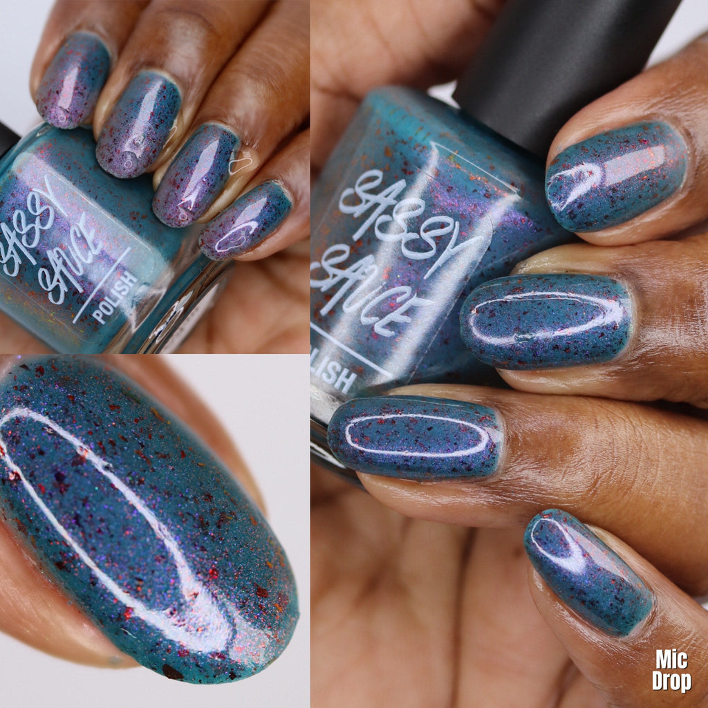 Sassy Sauce Polish | Mic Drop!!!
